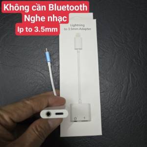 Jack chuyển ip to 3.5mm nghe nhạc không cần kết nối bluetooth (Apple)