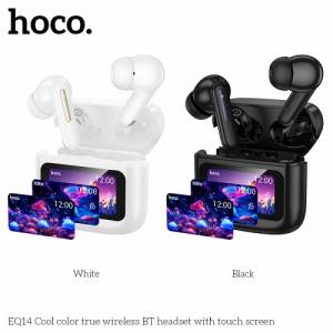 Tai nghe BT không dây True Wireless Hoco EQ14 màn hình cảm ứng